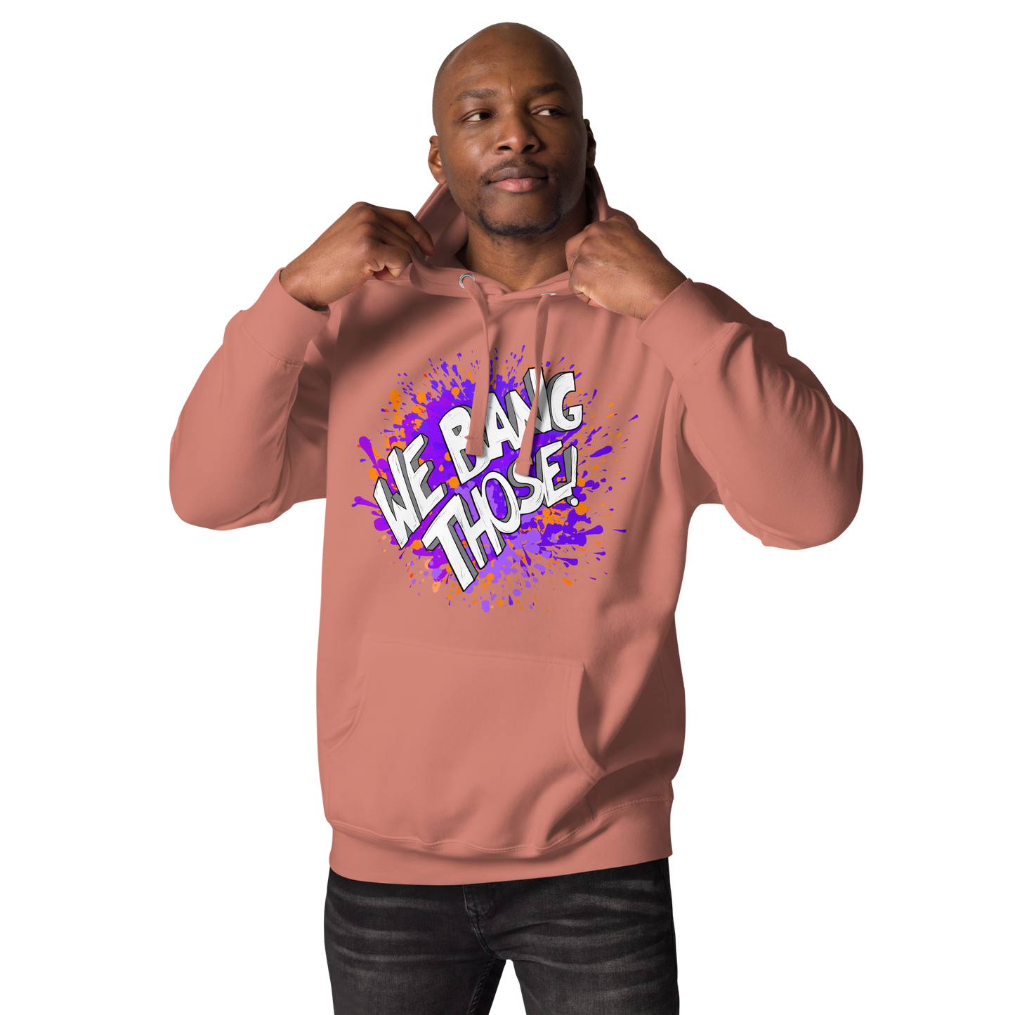 Adult Manjara 'We Bang Those' Premium Hoodie