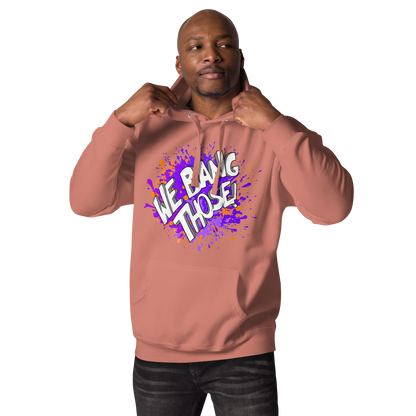 Adult Manjara 'We Bang Those' Premium Hoodie