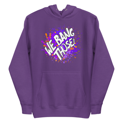 Adult Manjara 'We Bang Those' Premium Hoodie